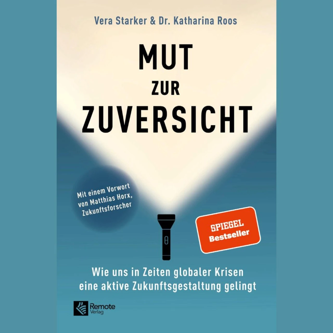 Mut zur Zuversicht