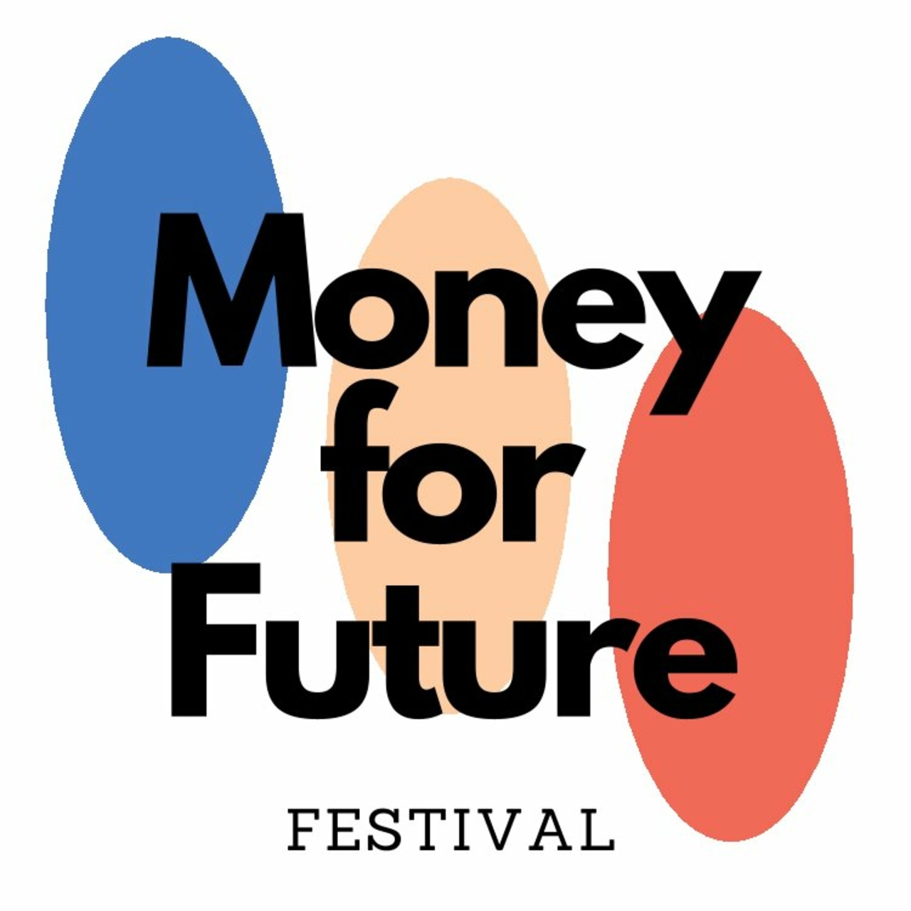 Money for Future Festival